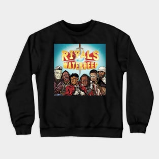 Rivals Cast Crewneck Sweatshirt